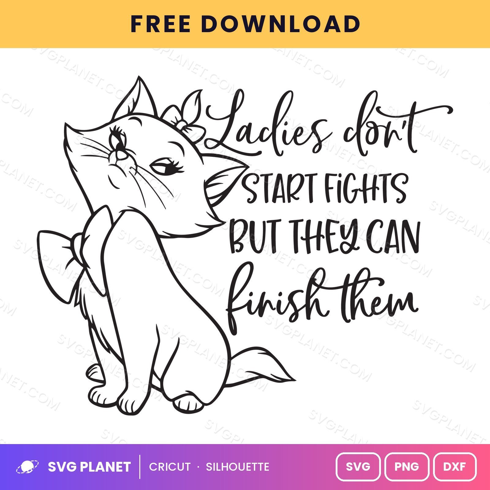 Aristocats Ladies Dont Start Fights Free SVG PNG DXF - Image 2