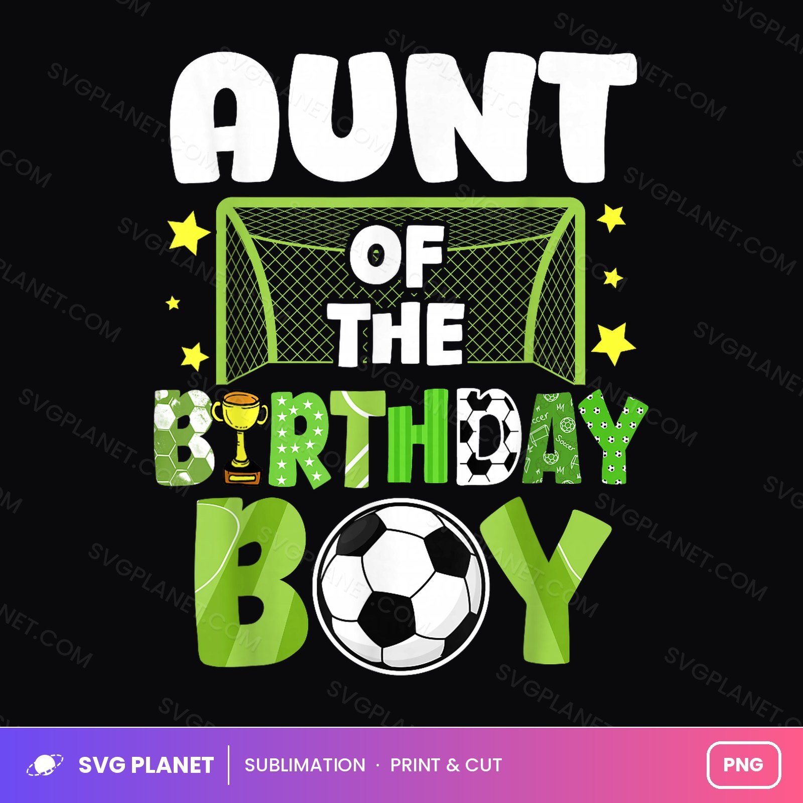 Aunt Of The Soccer Birthday Boy PNG