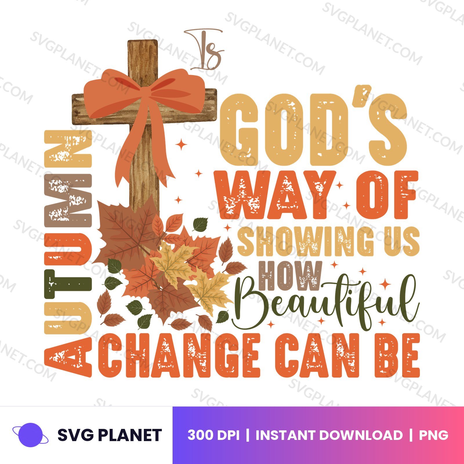 Autumn Is God's Way Of Showing US How Beautiful Change Can Be