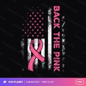 Back The Pink Us Flag Breast Cancer Awareness Women PNG