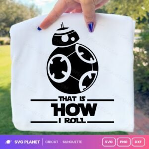 Bb That Is How I Roll Free SVG PNG DXF