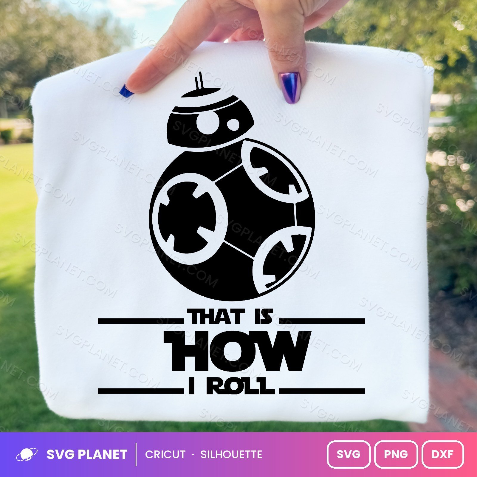 Bb That Is How I Roll Free SVG PNG DXF