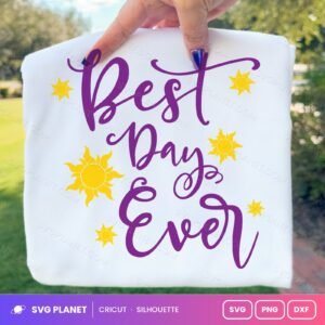 Best Day Ever 2 Free SVG PNG DXF