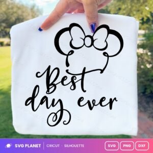 Best Day Ever Free SVG PNG DXF