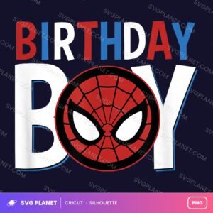 Birthday Boy Spiderman Mask, Spiderman Birthday Artwork, Spiderman Sublimation Birthday PNG