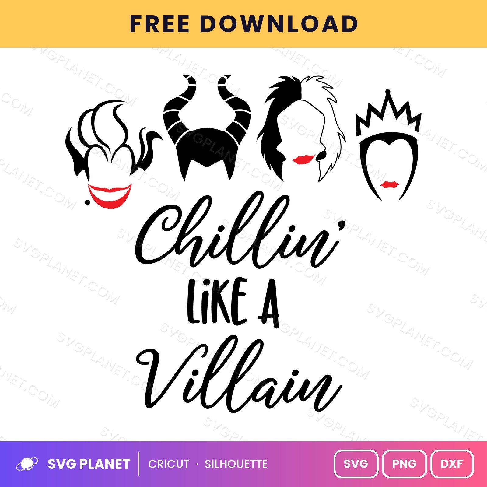 Chillin Like A Villain (1) Free SVG PNG DXF - Image 2