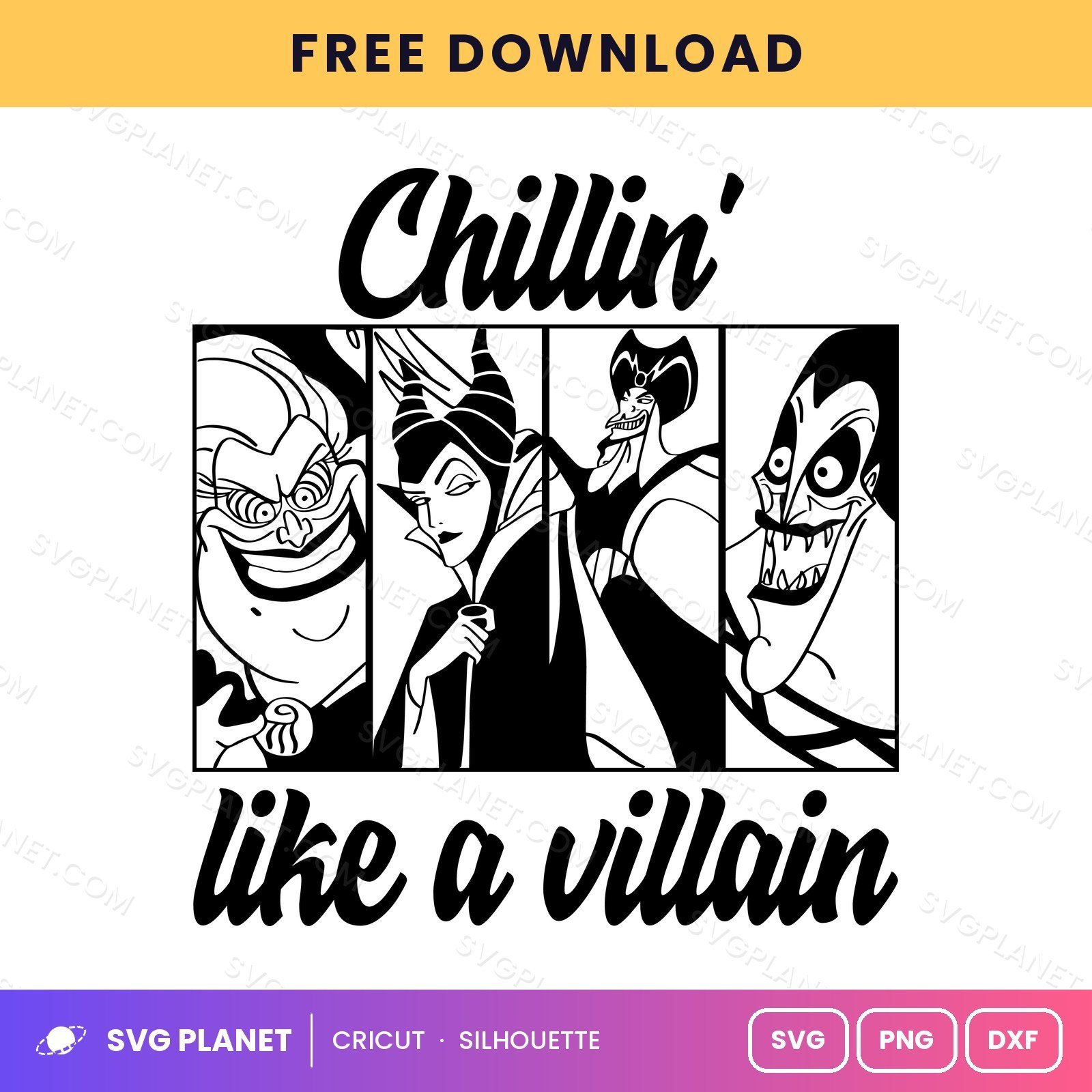 Chillin Like A Villain 2 Free SVG PNG DXF - Image 2