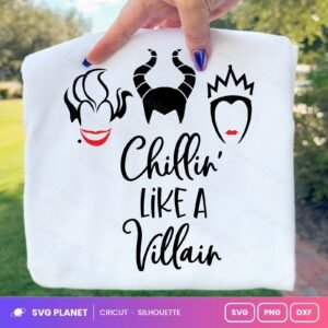 Chillin Like A Villain Free SVG PNG DXF