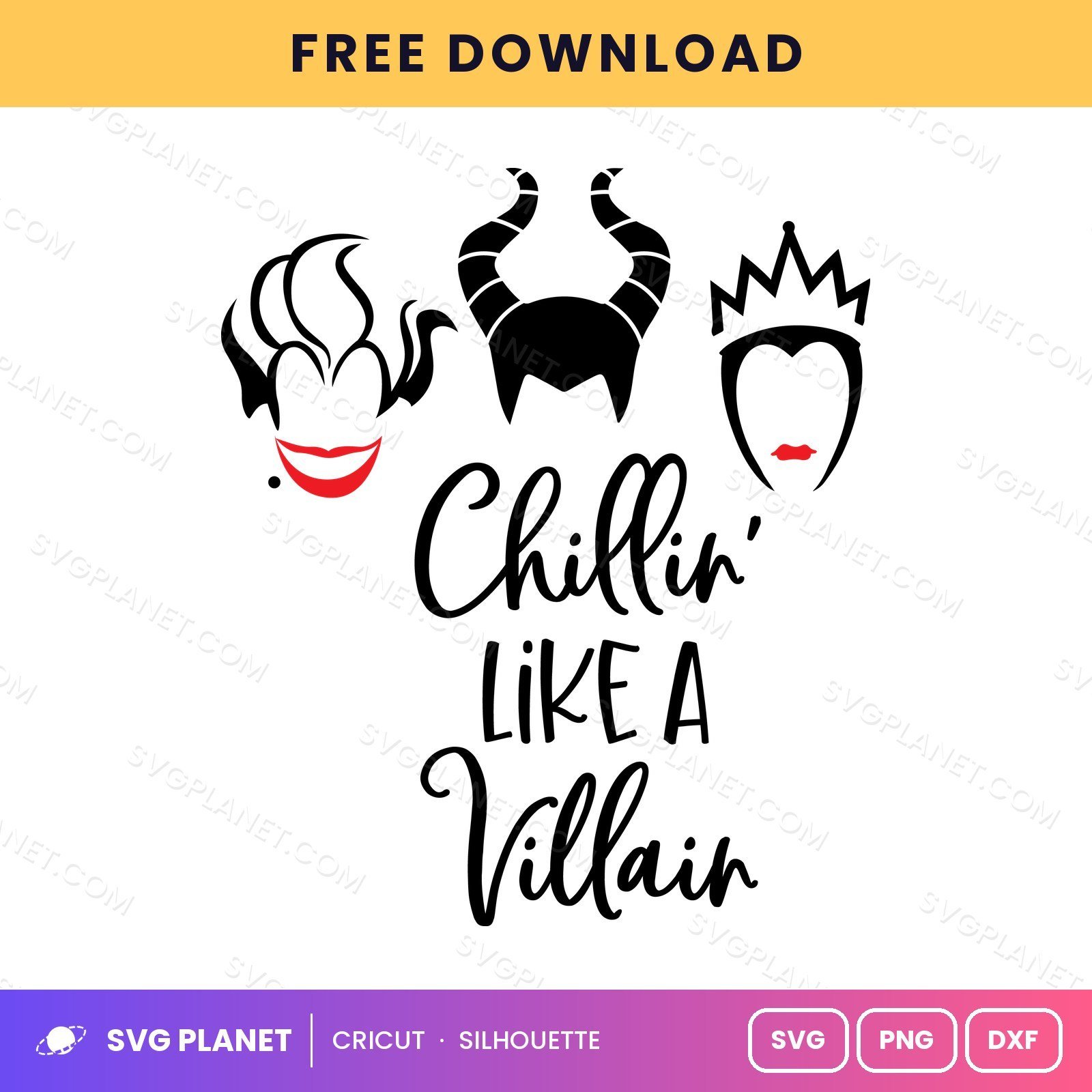 Chillin Like A Villain Free SVG PNG DXF - Image 2