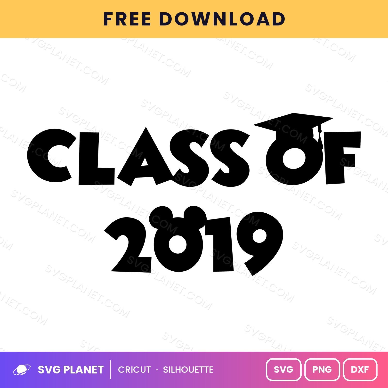 Class Of 2019 Free SVG PNG DXF - Image 2