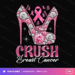 Crush Breast Cancer Awareness Bling Pink Ribbon High Heel PNG