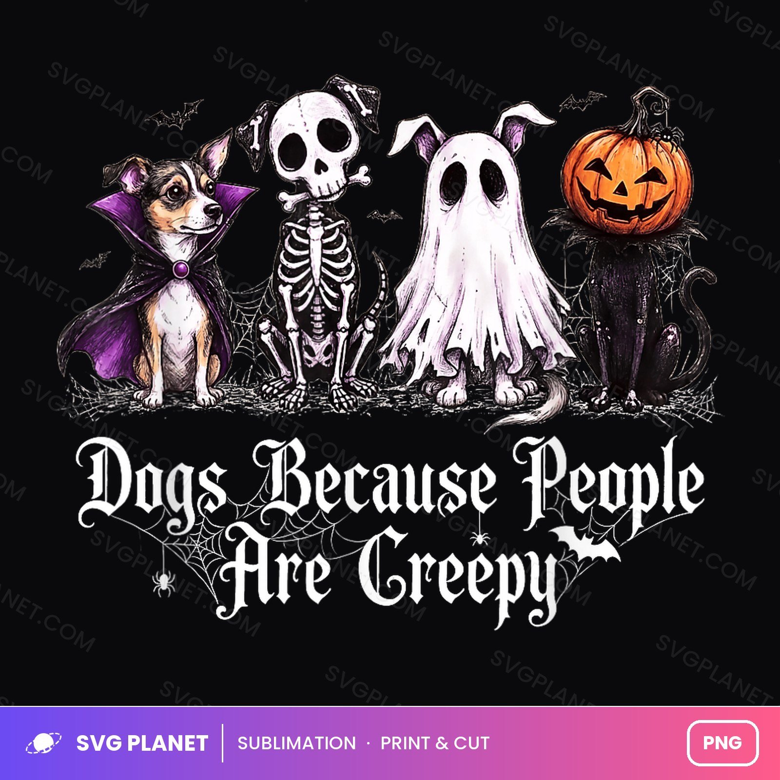 Dogs Because People Are Creepy Costume Lineup PNG - Image 2