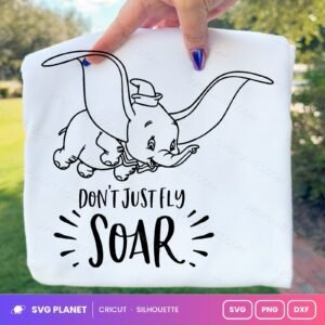 Dont Just Fly Soar Free SVG PNG DXF