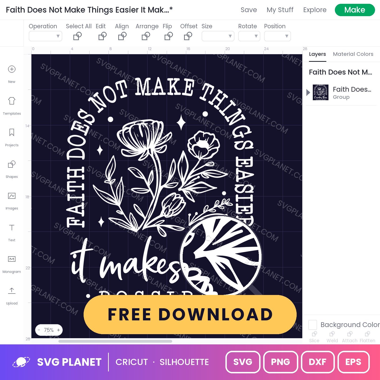 Faith Does Not Make Things Easier It Makes Them Possible Wh Free SVG PNG DXF - Image 2