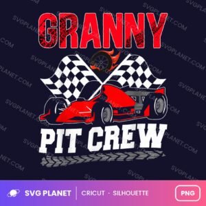 Granny Pit Crew Funny Birthday PNG