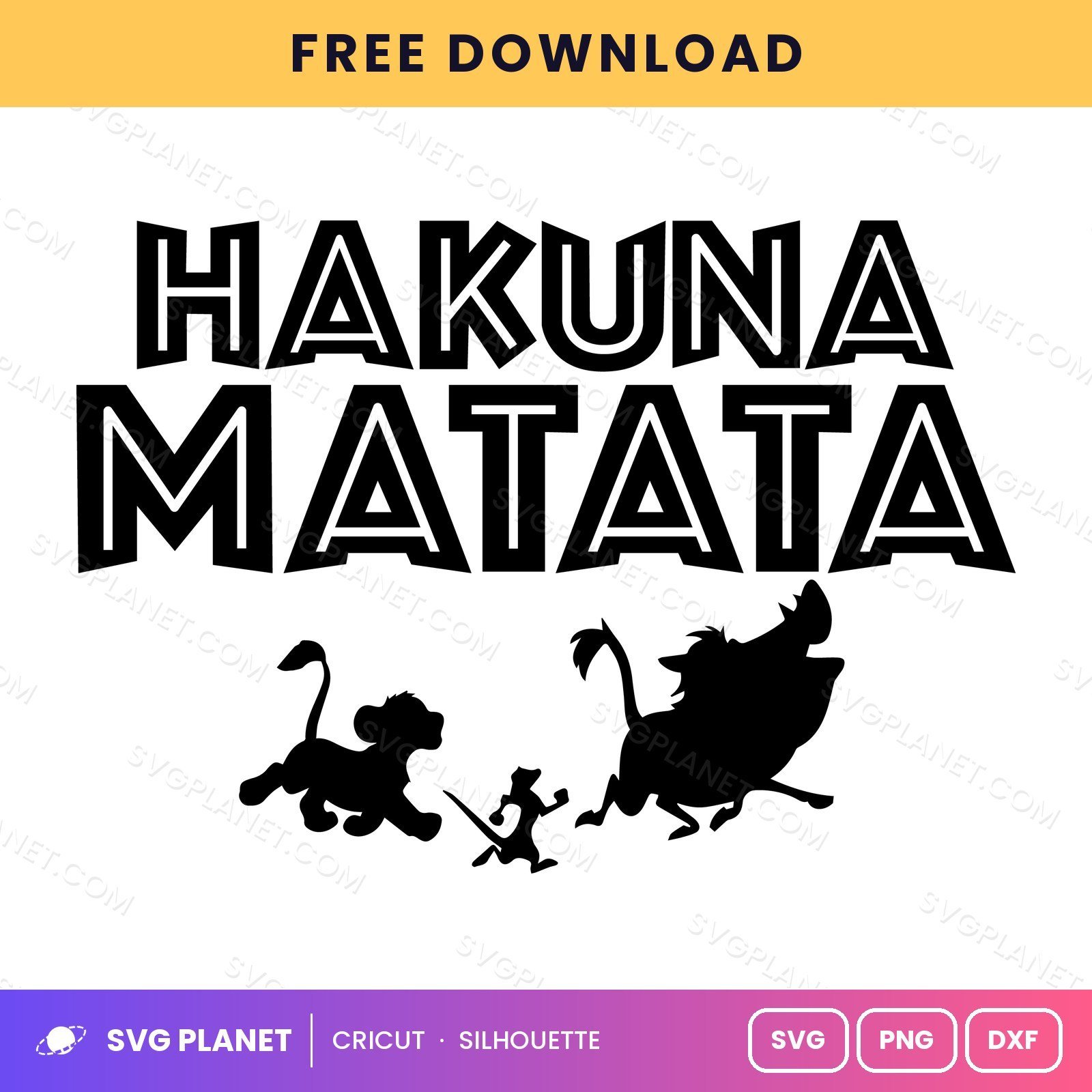 Hakuna Matata Free SVG PNG DXF - Image 2