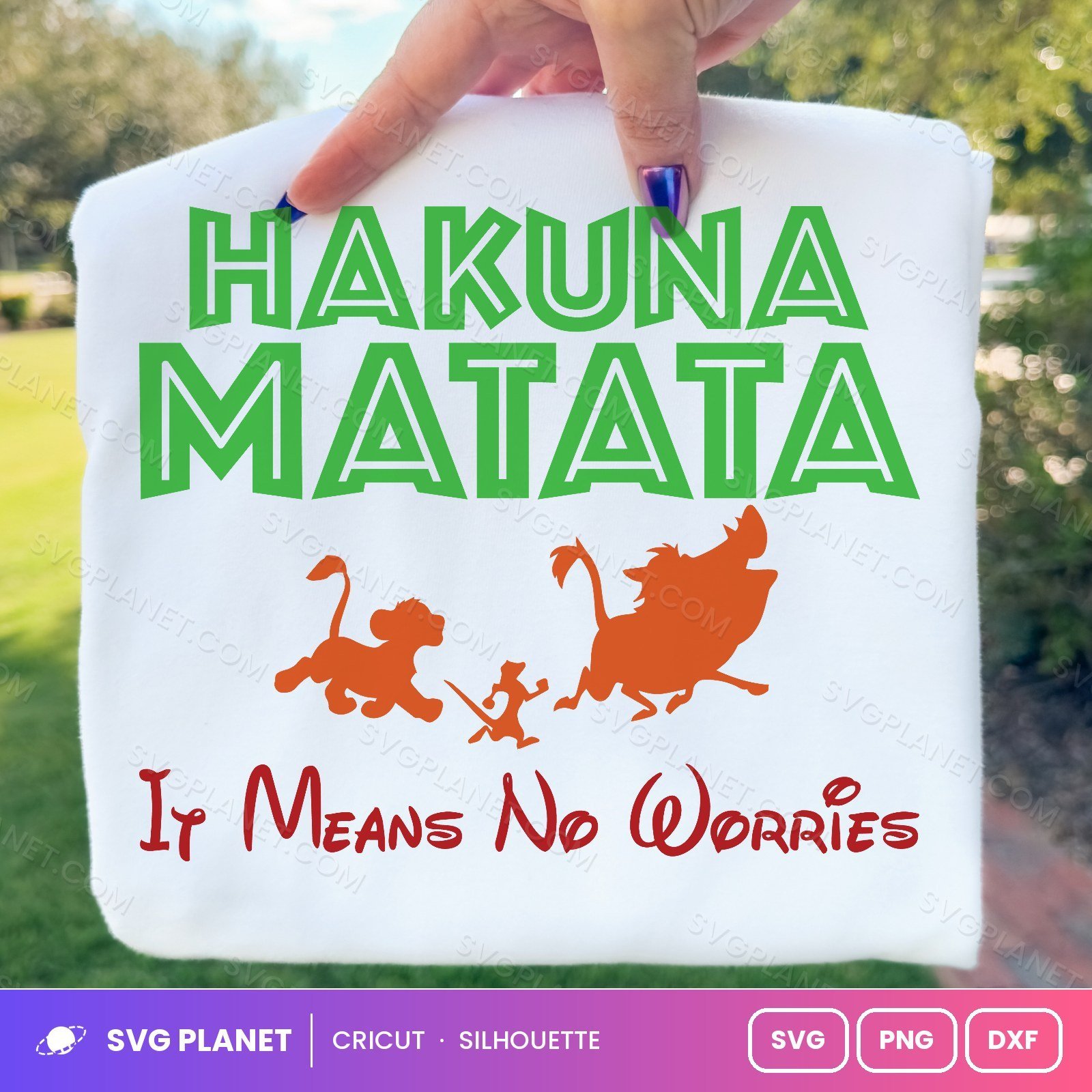 Hakuna Matata It Means No Worries Free SVG PNG DXF