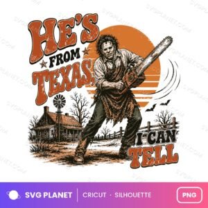 He’s From Texas, I Can Tell, Horror, Texas Horror, Horror Halloween, Horror Chainsaw