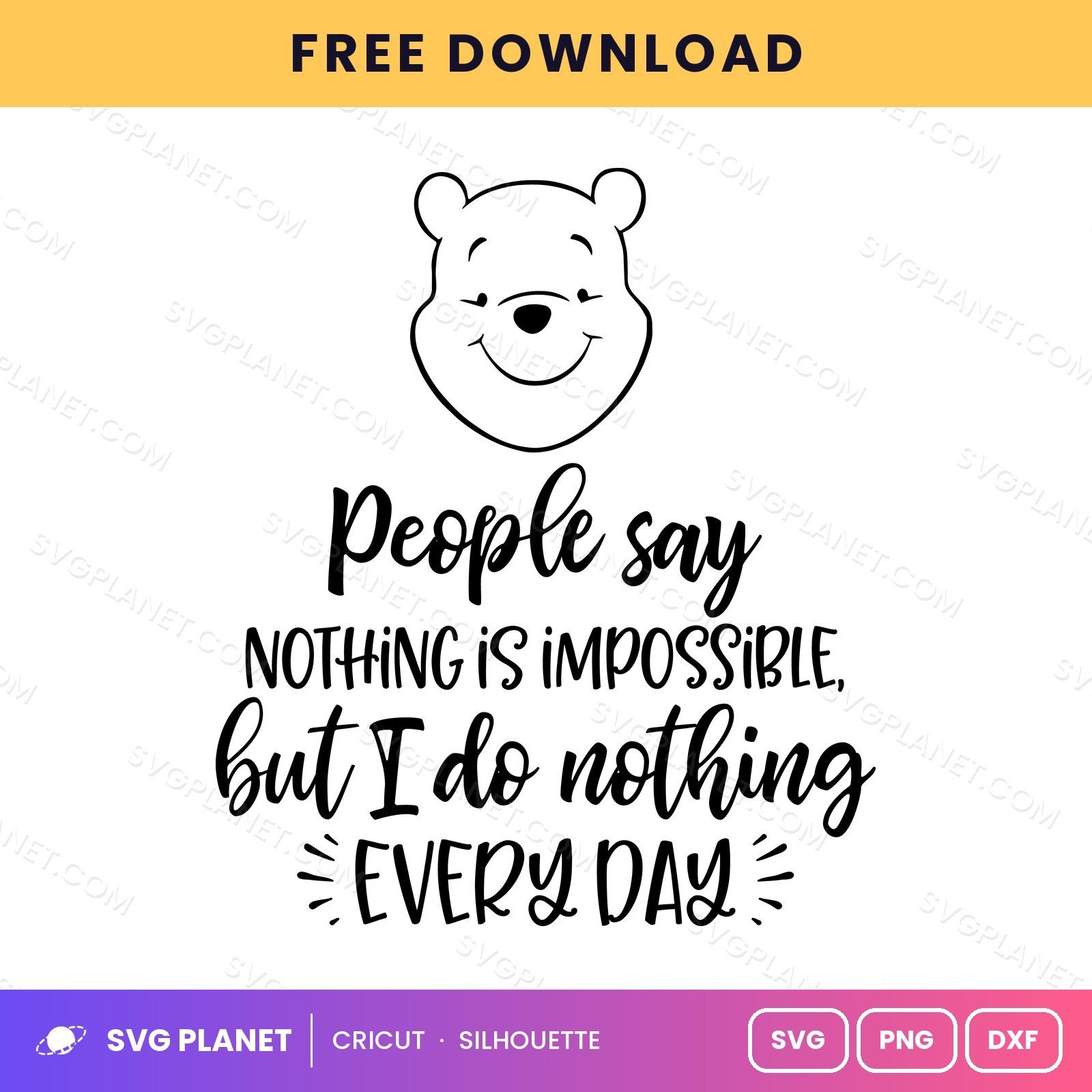 I Do Nothing Free SVG PNG DXF - Image 2