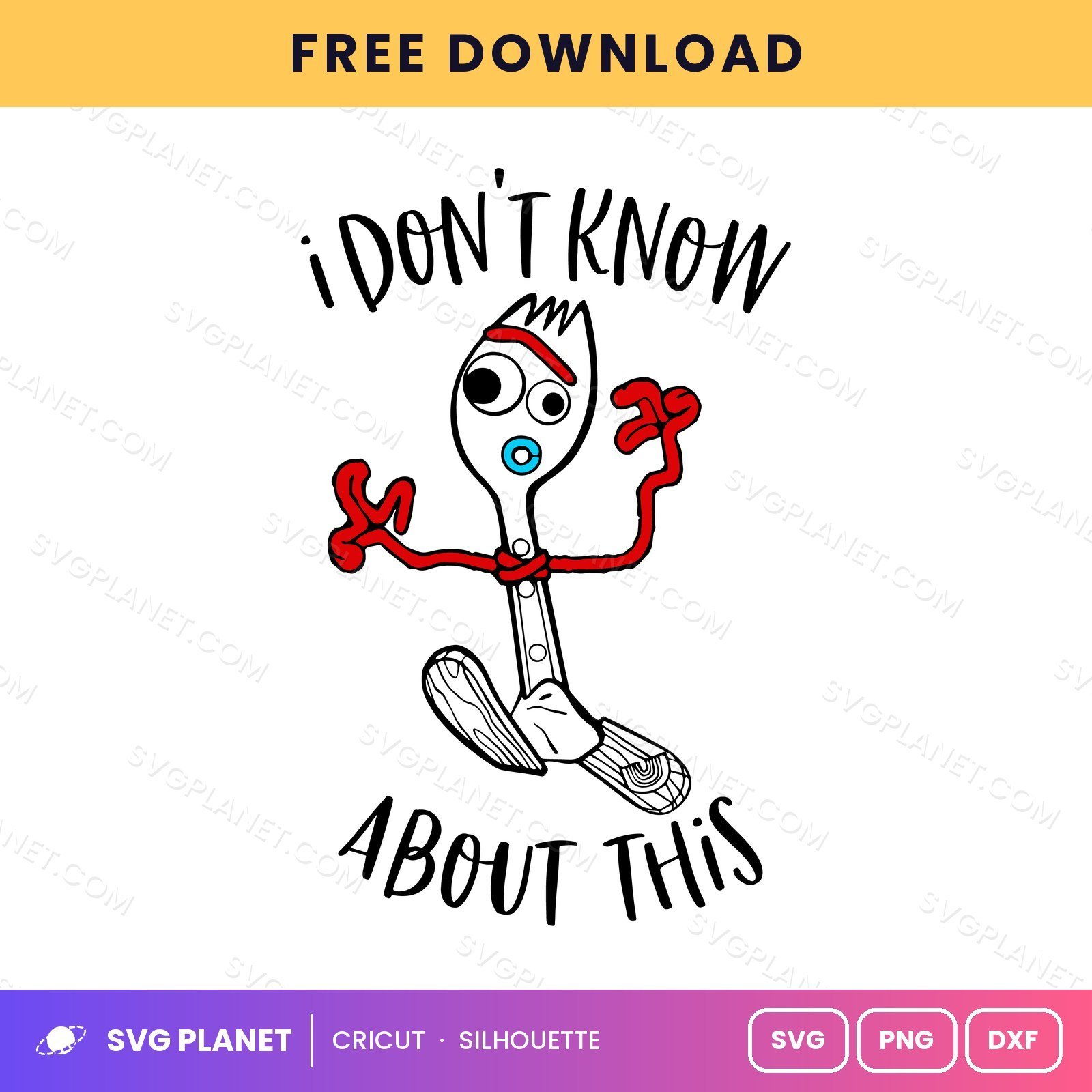 I Dont Know About This Free SVG PNG DXF - Image 2