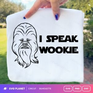 I Speak Wookie Free SVG PNG DXF