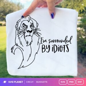 Im Surrounded By Idiots (1) Free SVG PNG DXF