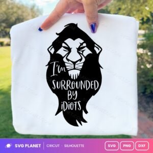 Im Surrounded By Idiots Free SVG PNG DXF