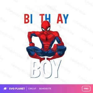 I'm The Birthday Boy Spiderman, Spiderman Birthday Artwork, Spiderman Sublimation Birthday PNG