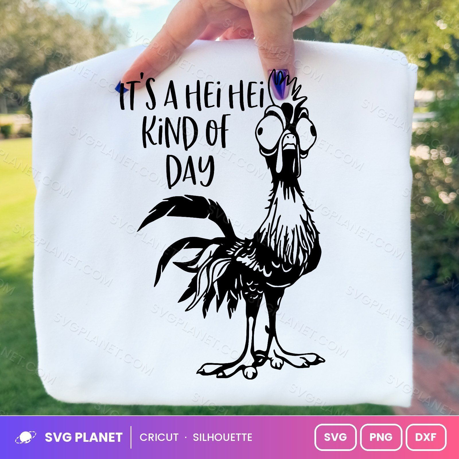 Its A Hei Hei Kind Of Day Free SVG PNG DXF