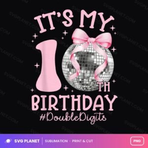 Its My 10th Birthday Double Digits Disco Ball Bow PNG