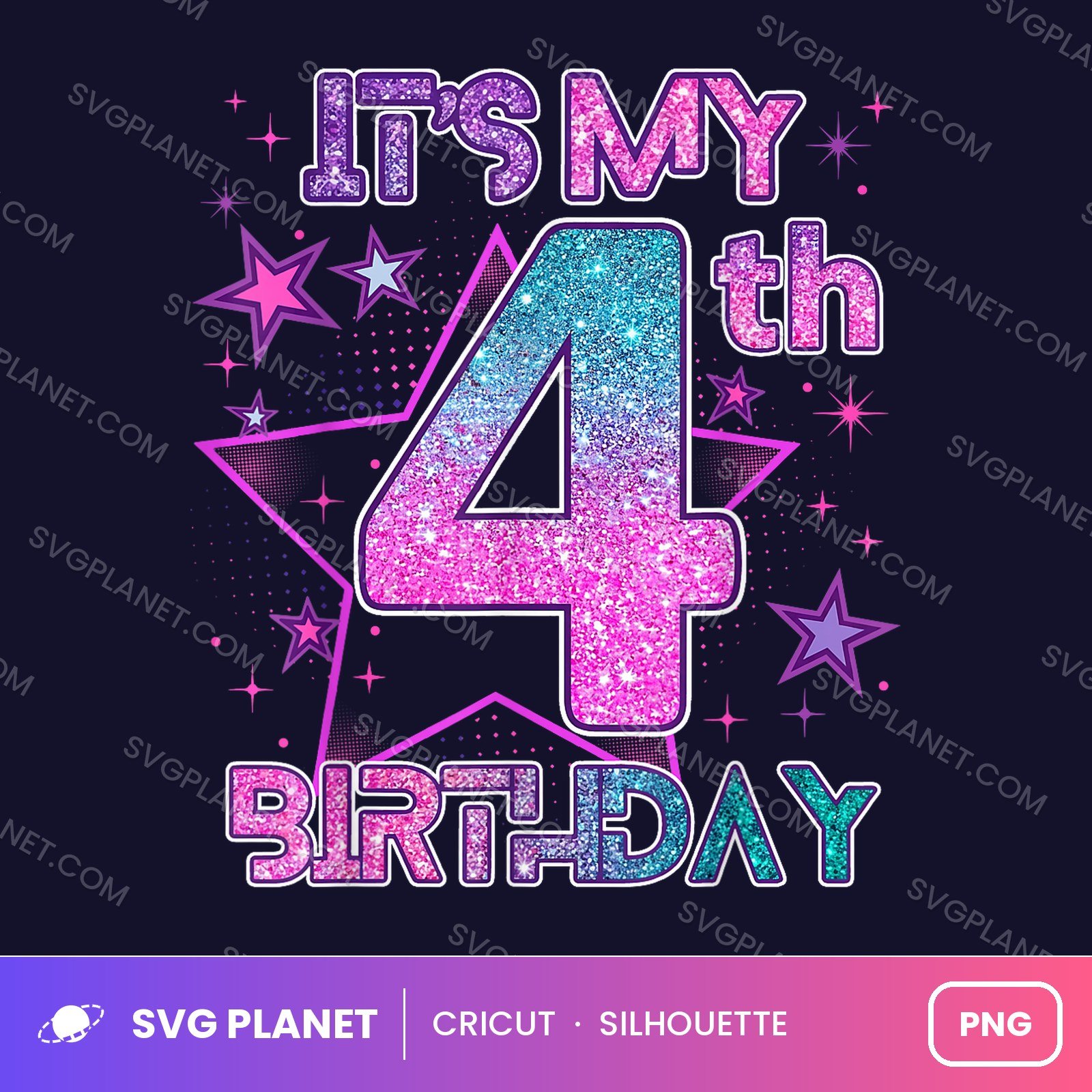 Its My 4th Birthday Stars Birthday PNG