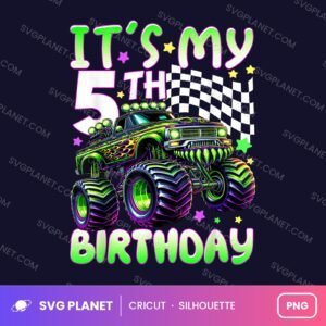 Its My 5th Birthday Monster Truck Birthday PNG