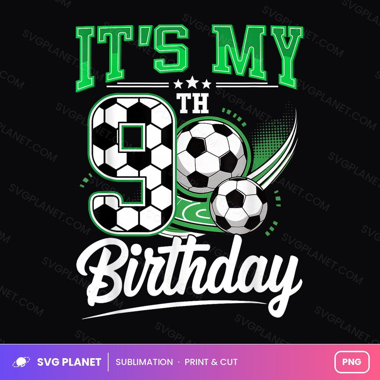 Its My 9th Birthday Soccer PNG