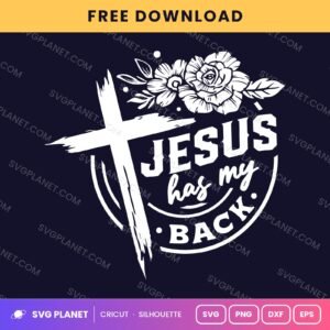 Jesus Has My Back Circle Badge Wh Free SVG PNG DXF