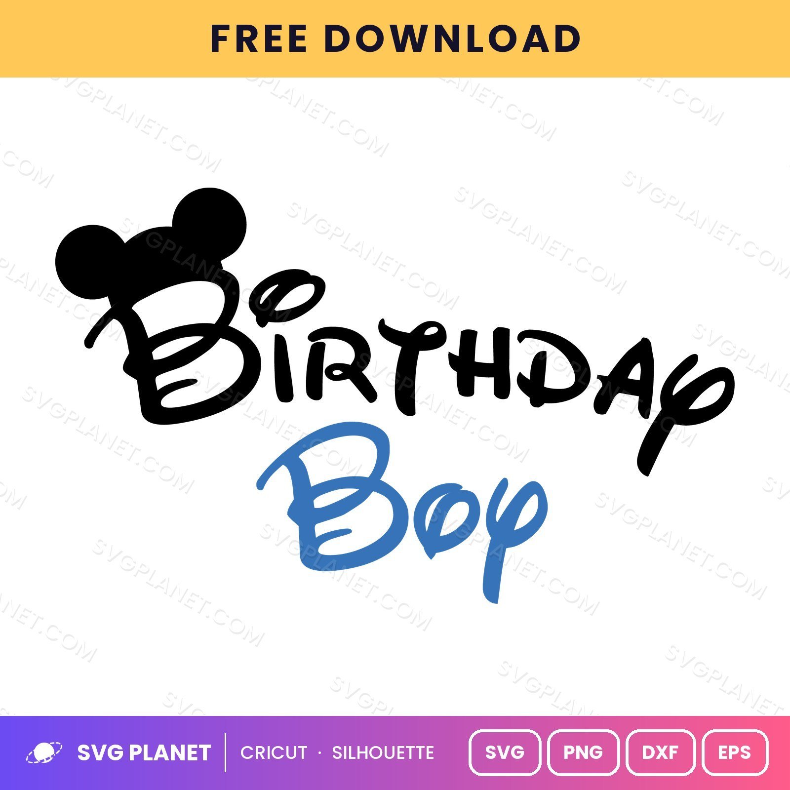Mickey Birthday Boy Free SVG PNG DXF - Image 2