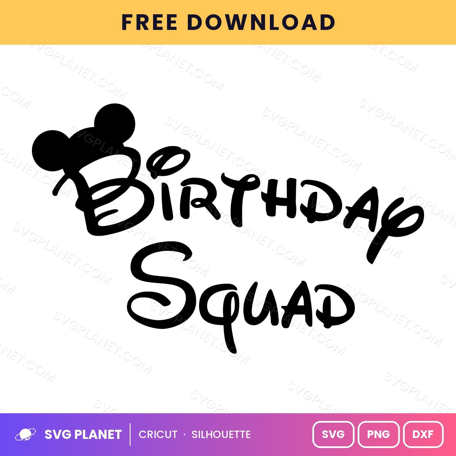 Mickey Birthday Squad 2 Free SVG PNG DXF - Image 2