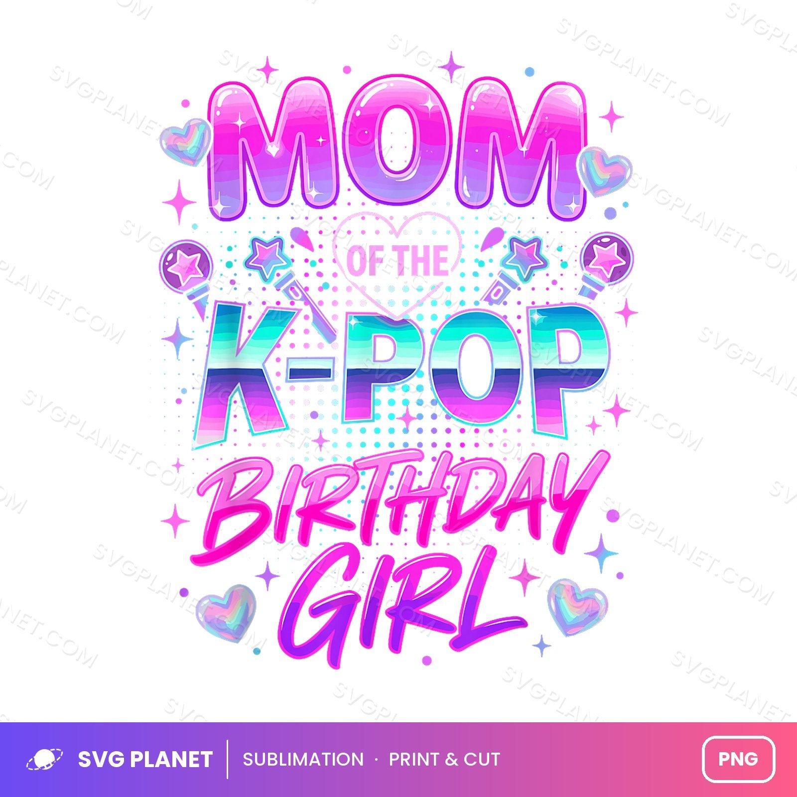 Mom Of The K Pop Birthday Girl PNG