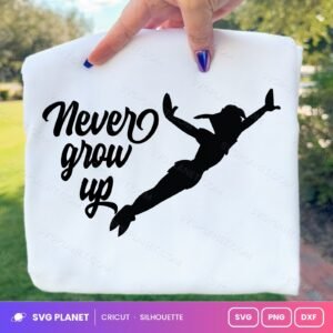 Never Grow Up 3 Free SVG PNG DXF