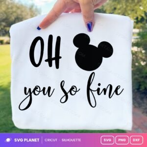 Oh Mickey You So Fine Free SVG PNG DXF