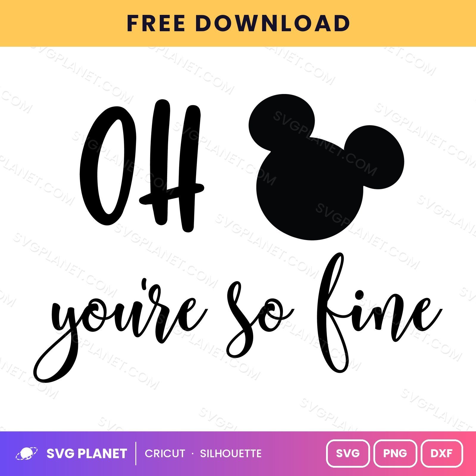 Oh Mickey Youre So Fine Free SVG PNG DXF - Image 2