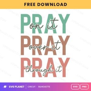 Pray On It SVG