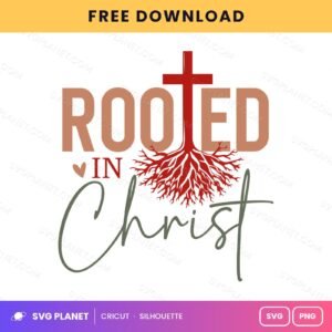 Rooted In Christ SVG