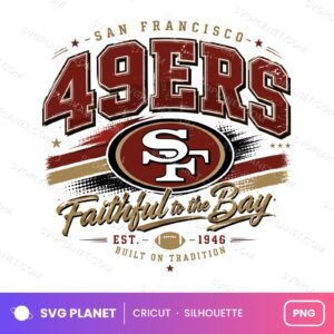 San Francisco 49ers, Faithful To The Bay Football Design, 49ers Fan Shirt Graphic