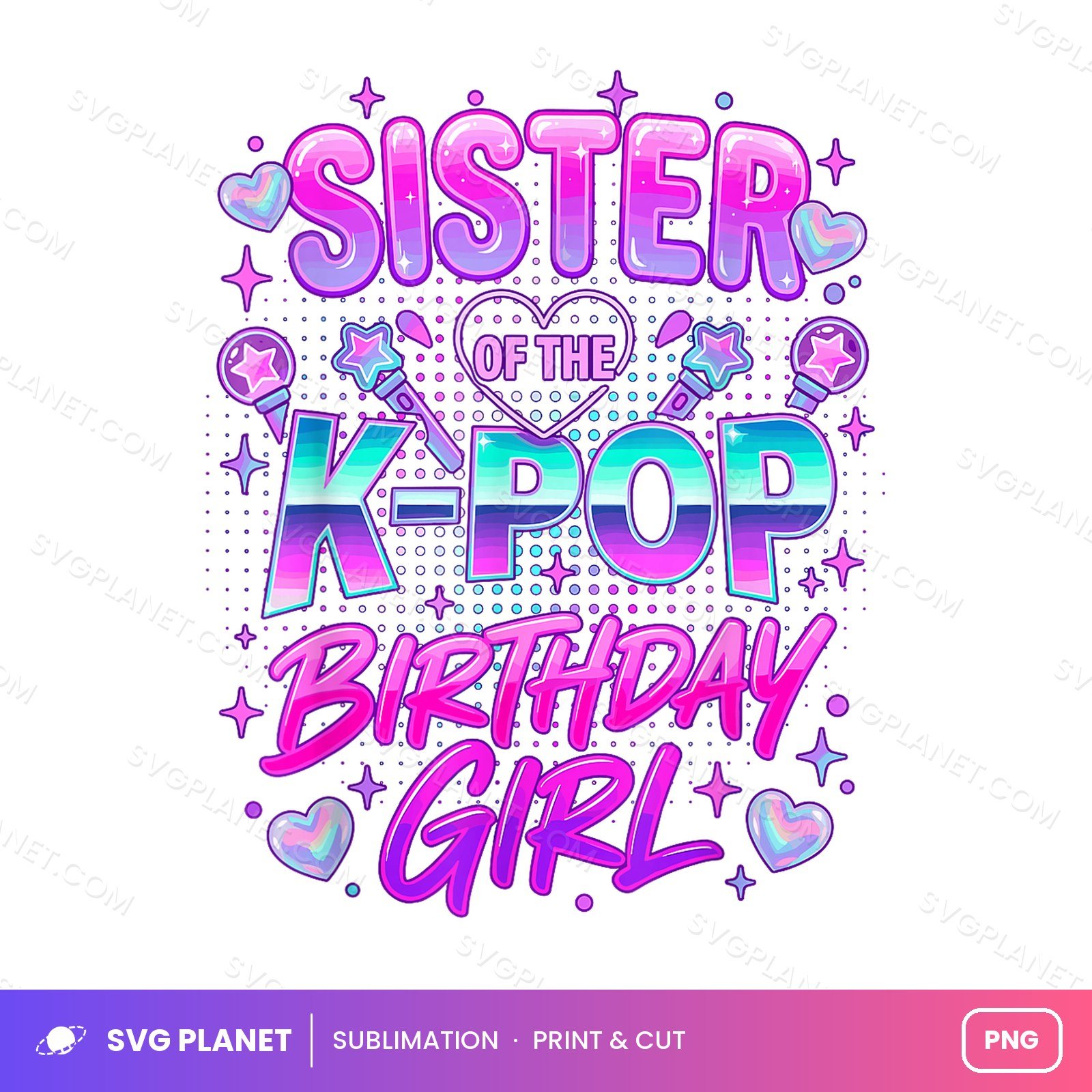 Sister Of The K Pop Birthday Girl PNG
