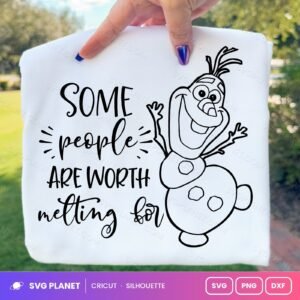 Some People Are Worth Melting For Free SVG PNG DXF