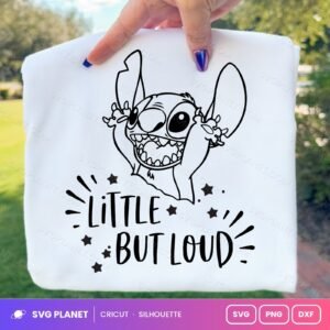 Stitch Little But Loud Free SVG PNG DXF