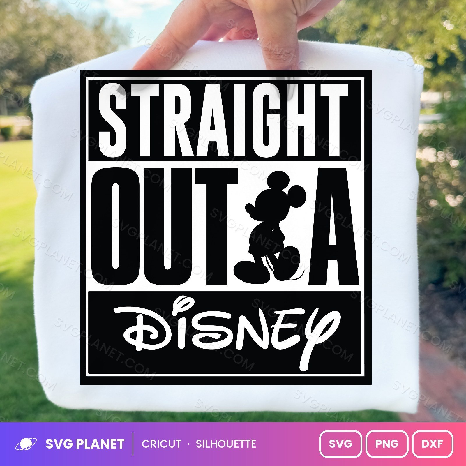 Straight Outta Disney Free SVG PNG DXF