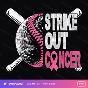Strike Out Cancer Breast Cancer Awareness Baseball Warrior PNG