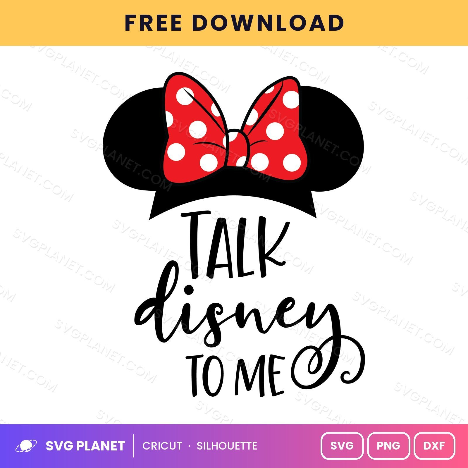 Talk Disney To Me Minnie Free SVG PNG DXF - Image 2