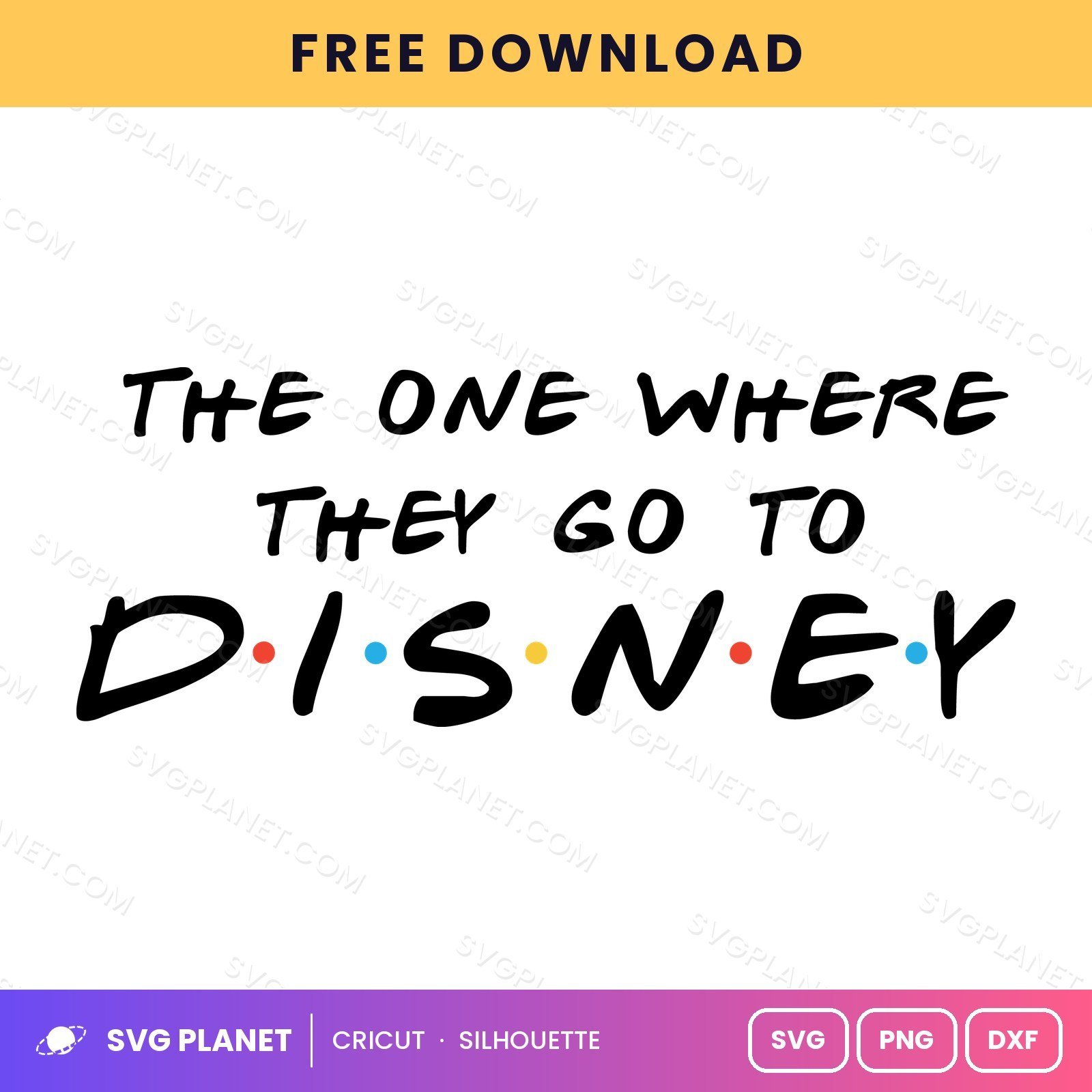 The One Where They Go To Free SVG PNG DXF - Image 2